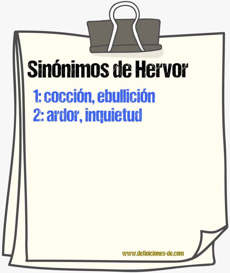 Sinnimos de hervor