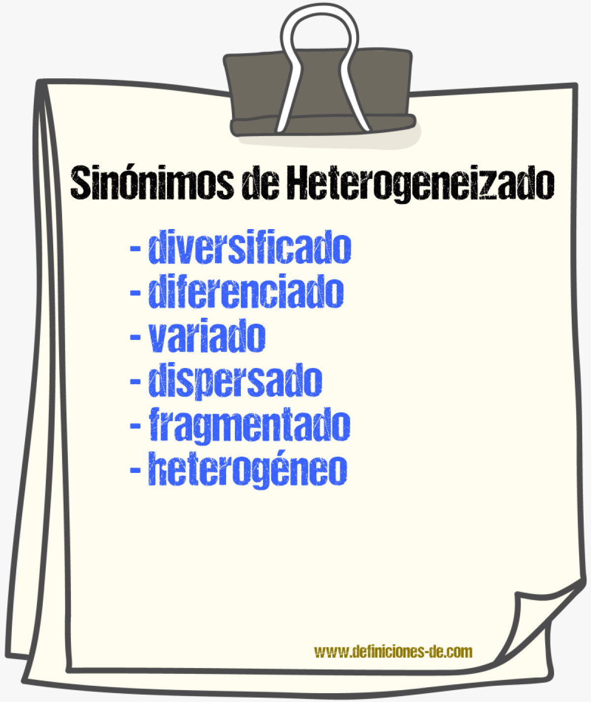 Sinónimos de heterogeneizado