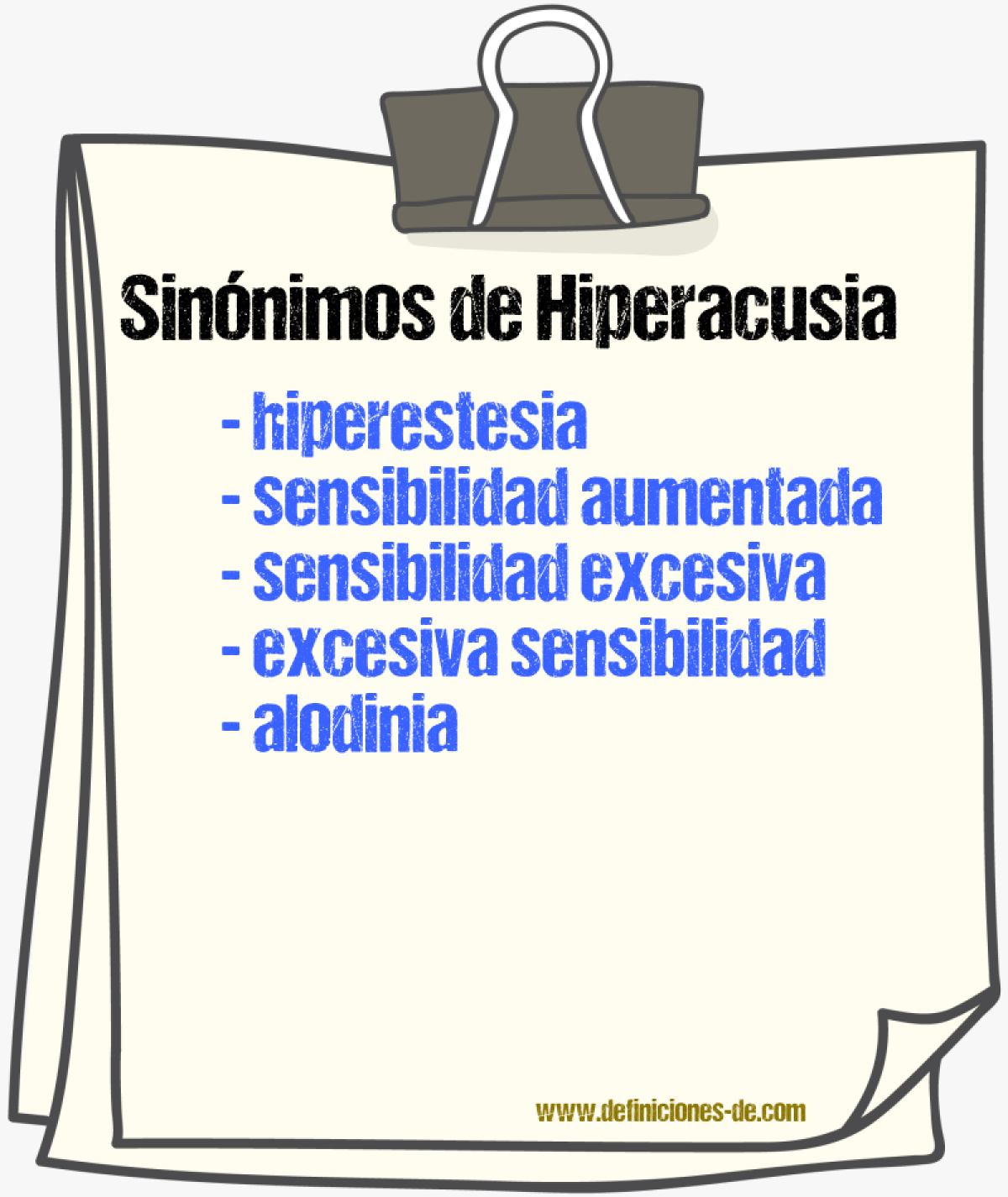 Sinónimos de hiperacusia