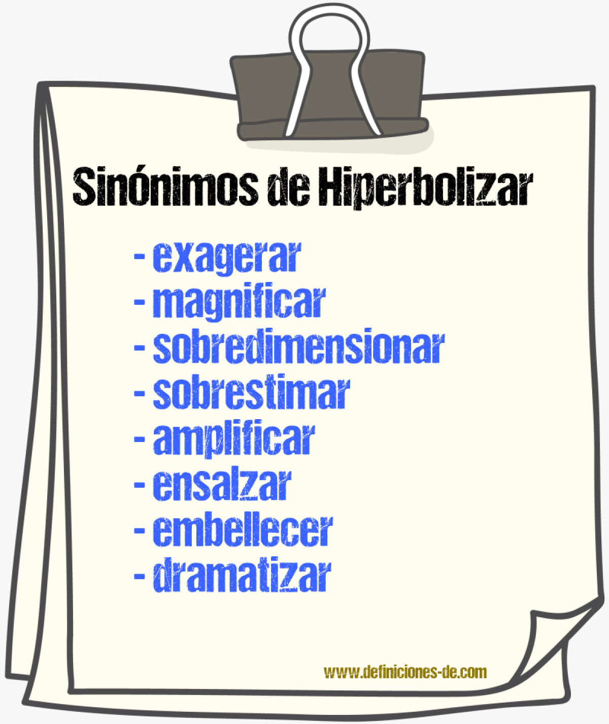 Sinónimos de hiperbolizar