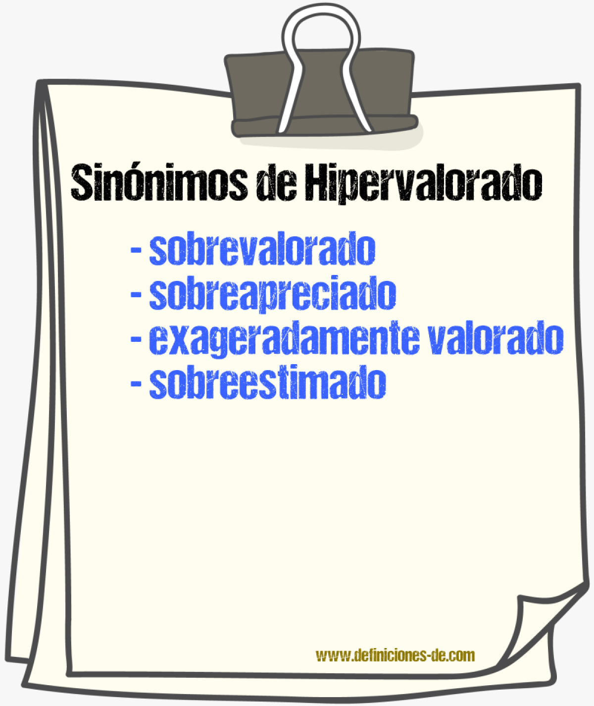 Sinónimos de hipervalorado