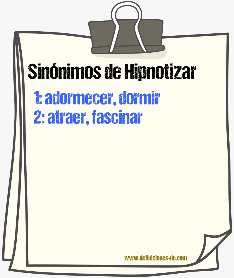 Sinnimos de hipnotizar