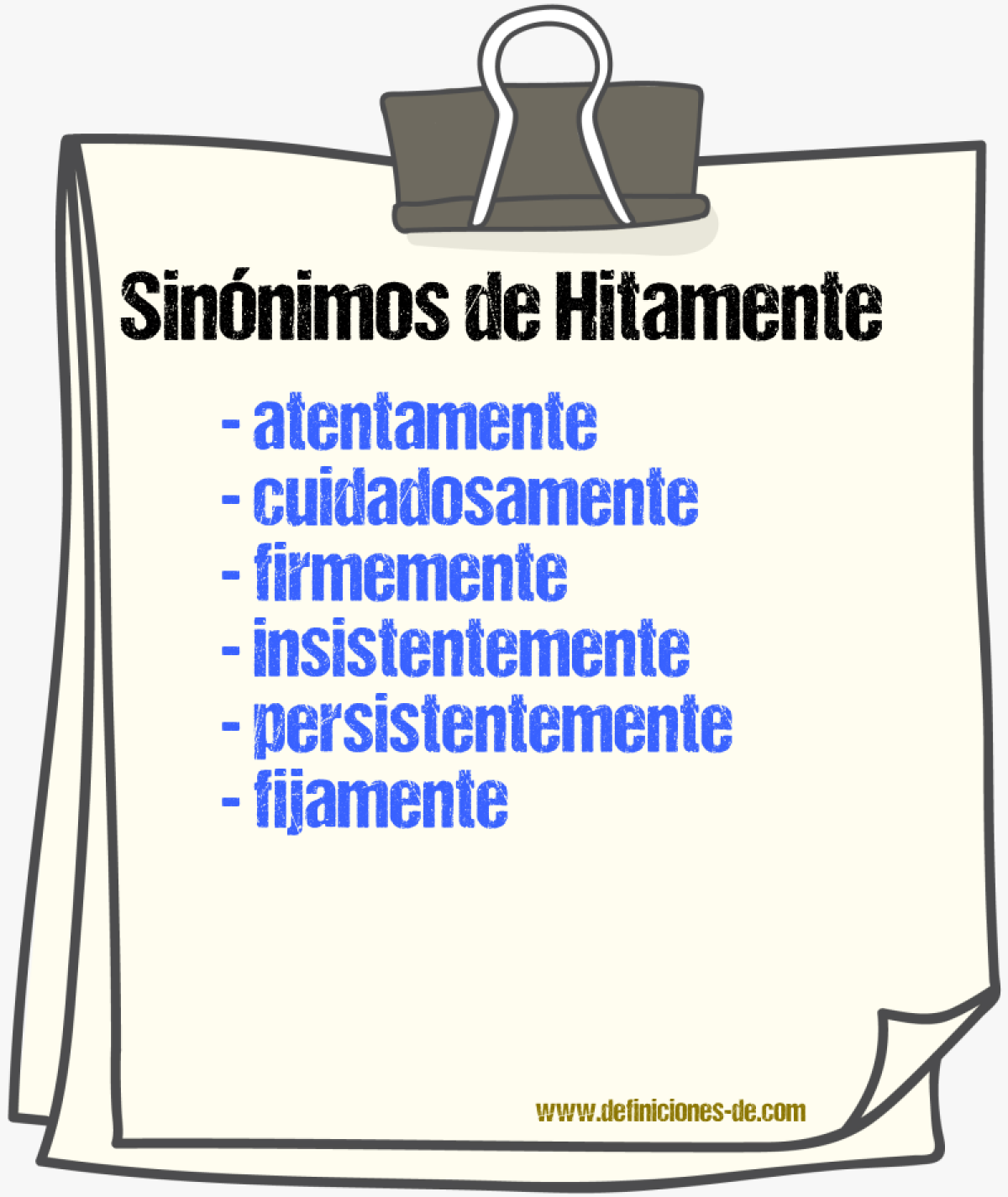 Sinnimos de hitamente