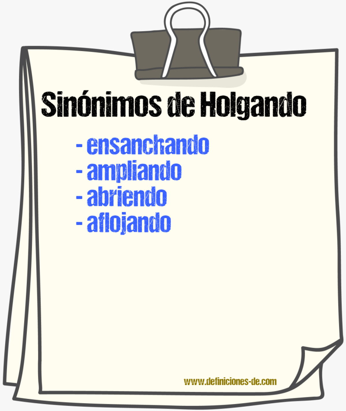 Sinónimos de holgando