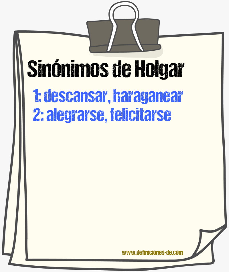 Sinnimos de holgar