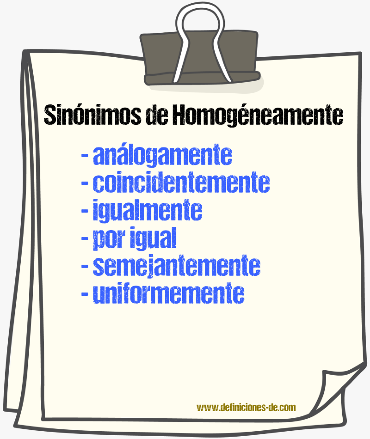 Sinnimos de homogneamente