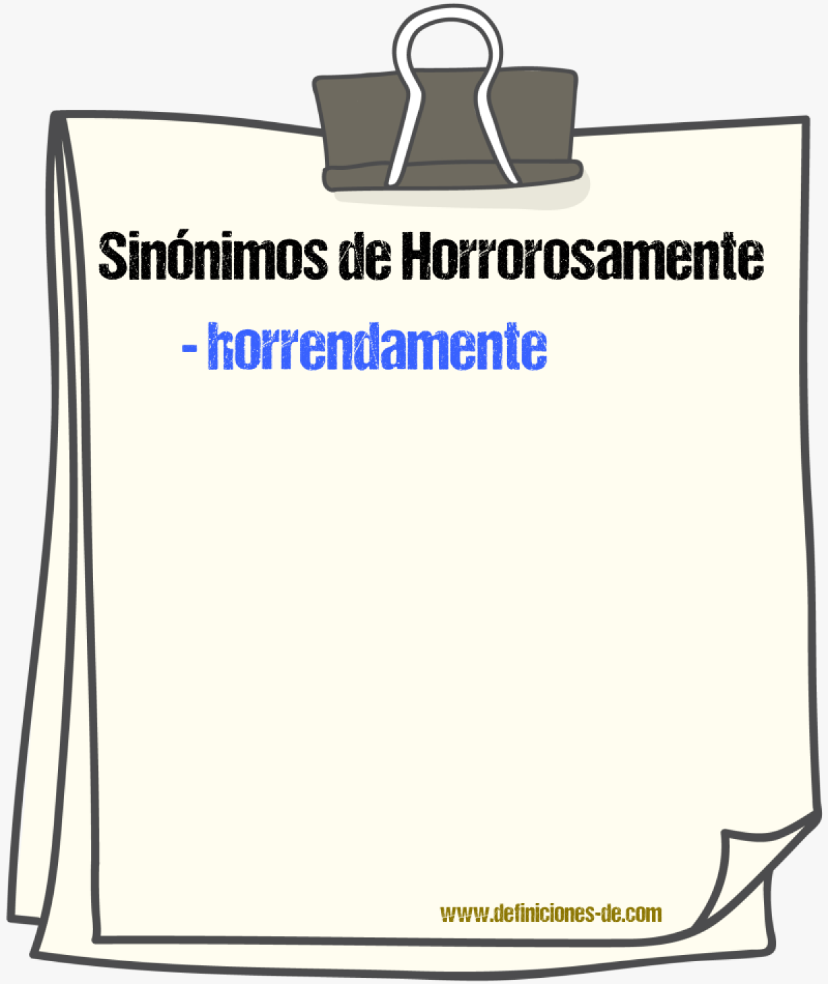 Sinnimos de horrorosamente