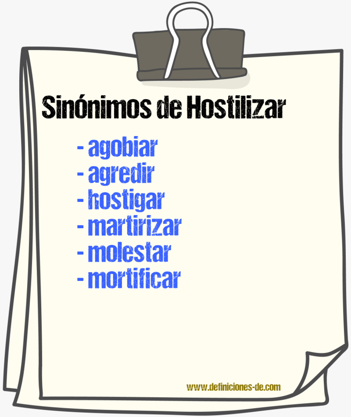 Sinnimos de hostilizar