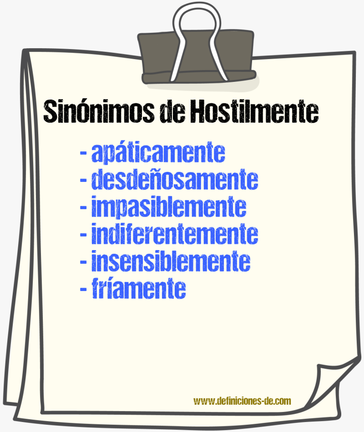 Sinnimos de hostilmente