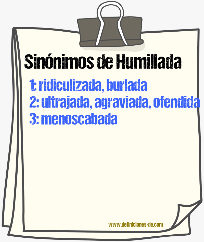Sinónimos de humillada