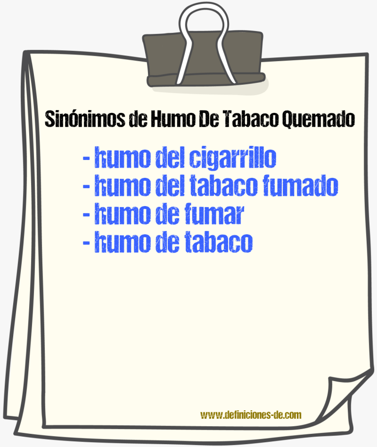 Sinónimos de humo de tabaco quemado