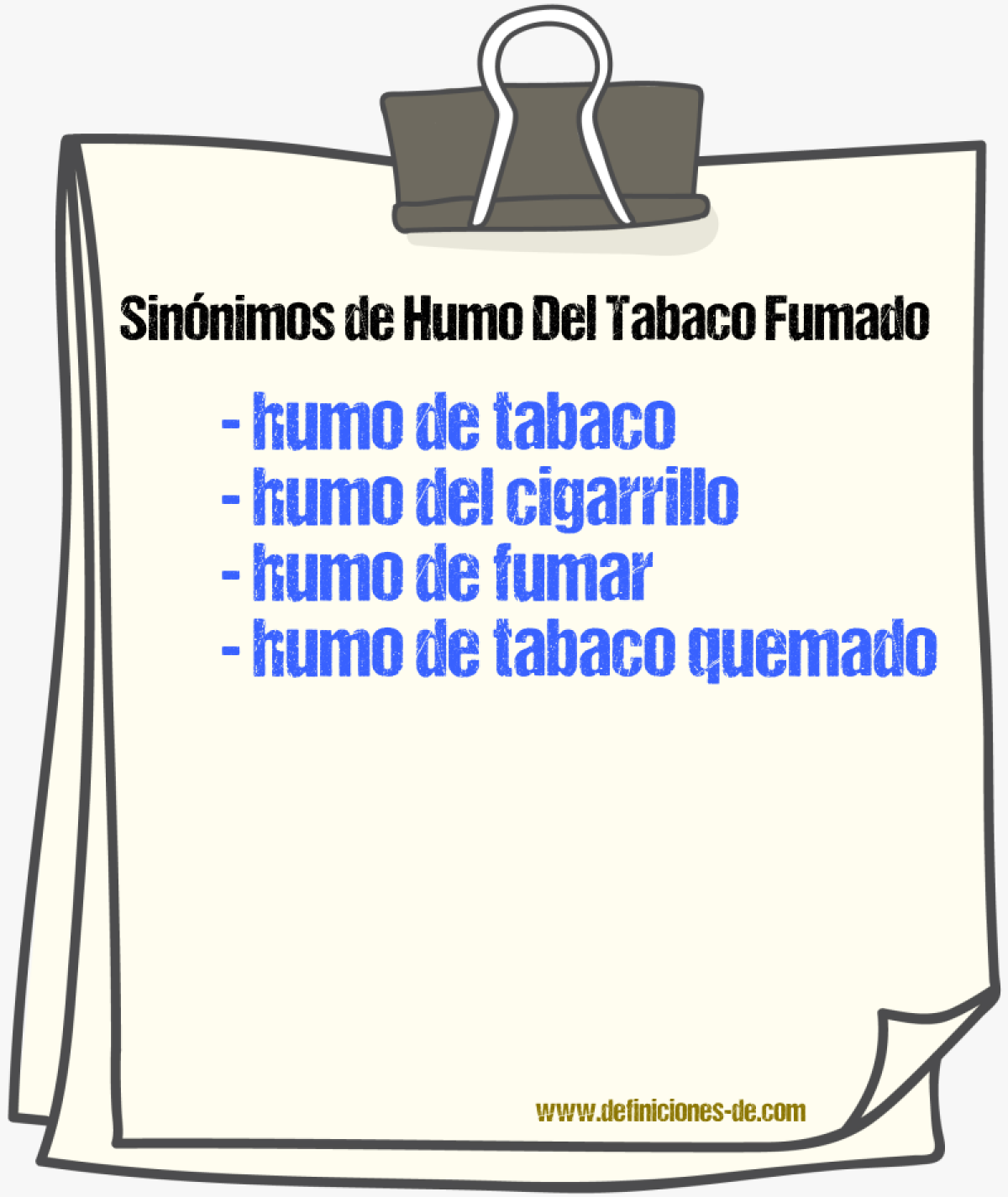 Sinónimos de humo del tabaco fumado