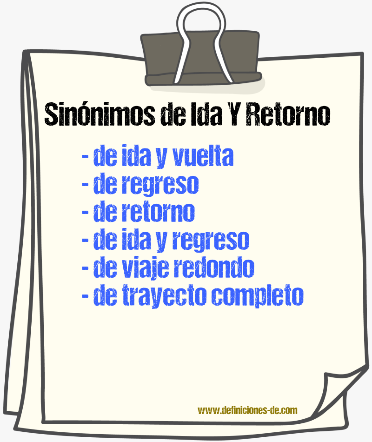 Sinónimos de ida y retorno