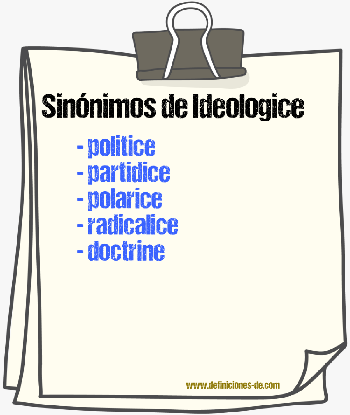 Sinónimos de ideologice