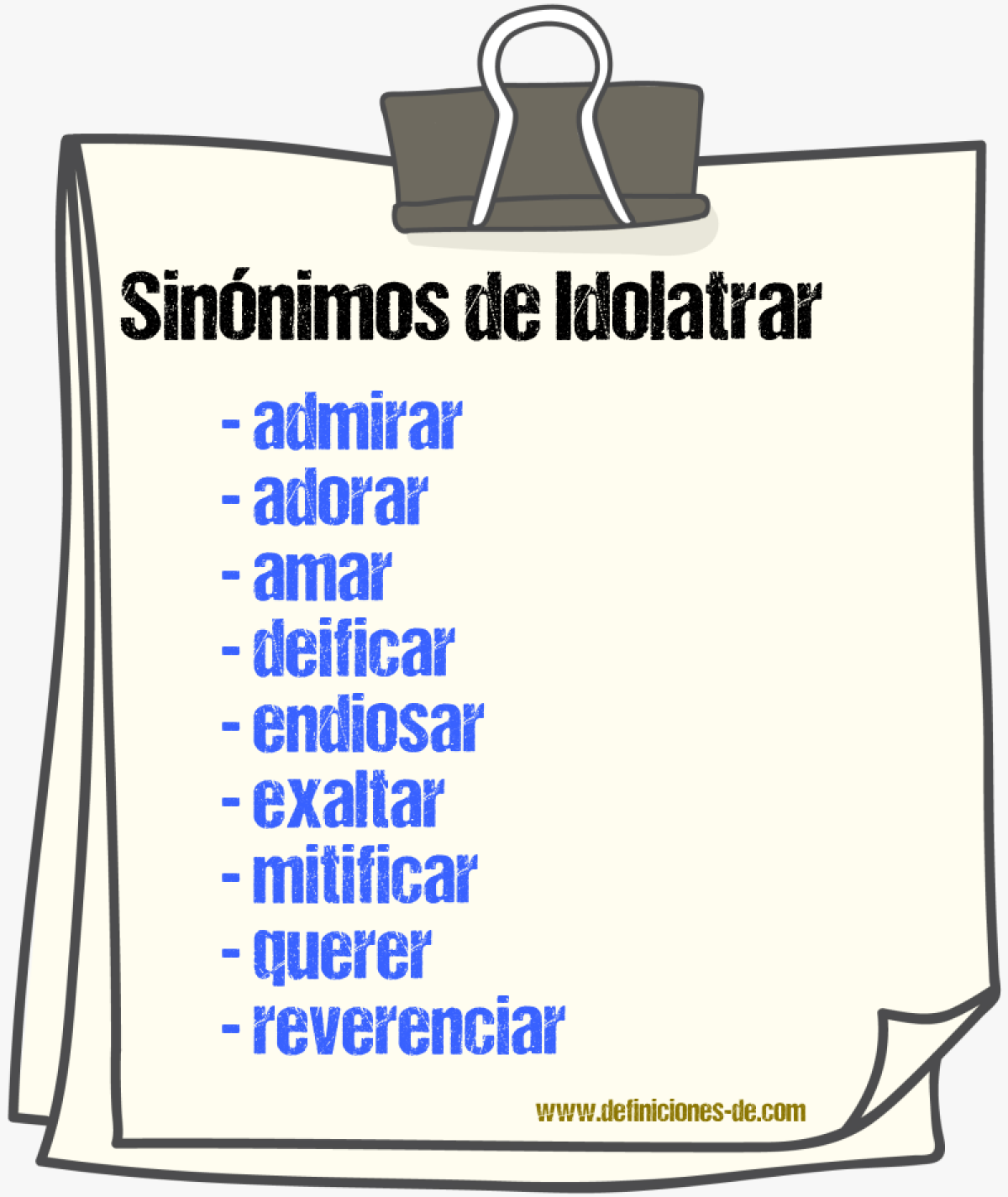 Sinnimos de idolatrar