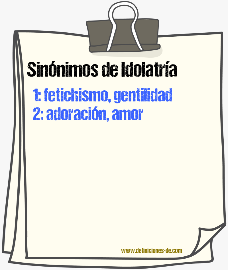 Sinnimos de idolatra