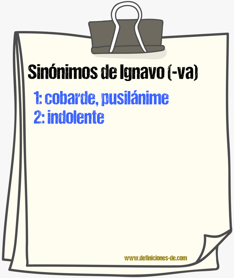 Sinnimos de ignavo