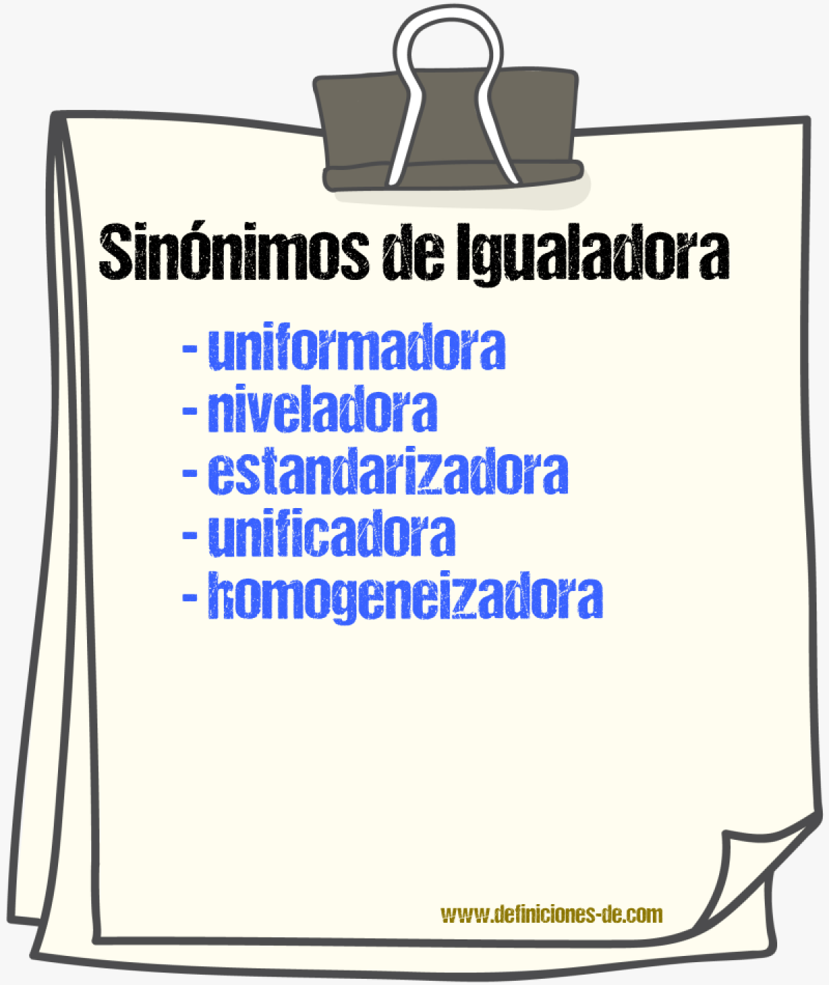 Sinónimos de igualadora