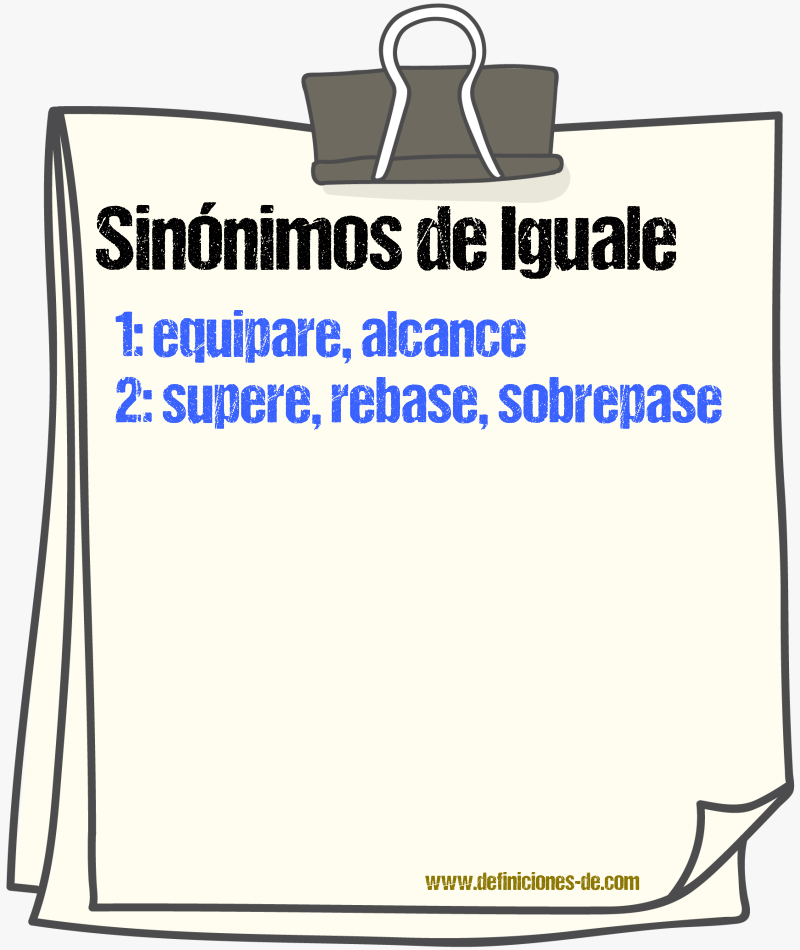 Sinónimos de iguale