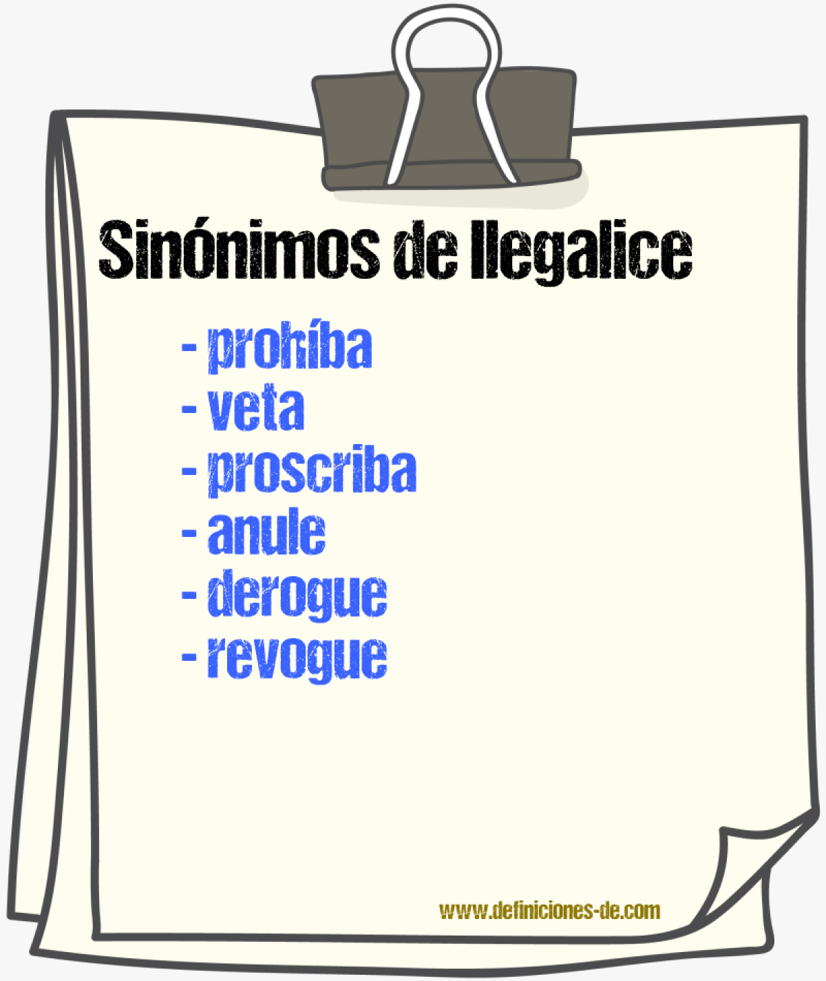 Sinónimos de ilegalice