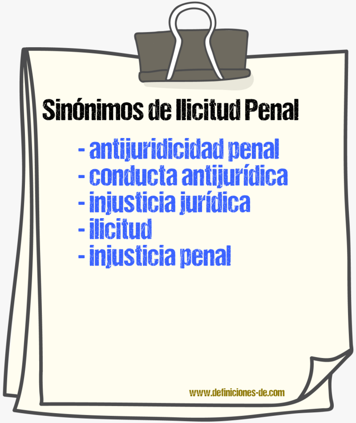 Sinónimos de ilicitud penal