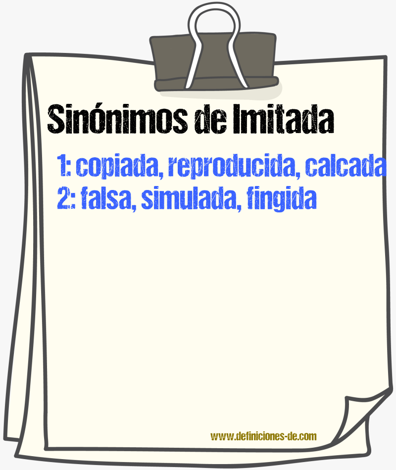 Sinónimos de imitada