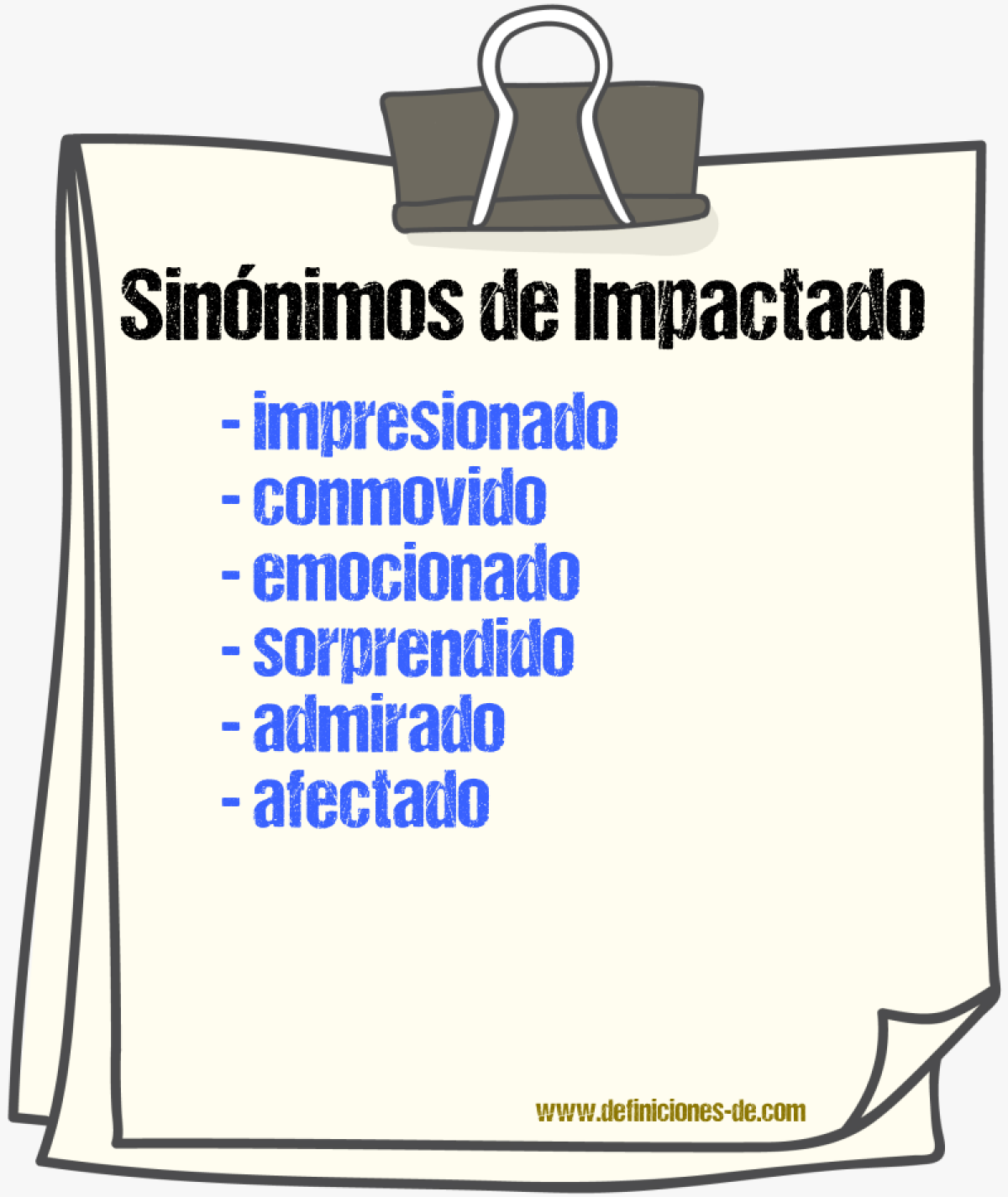 Sinónimos de impactado