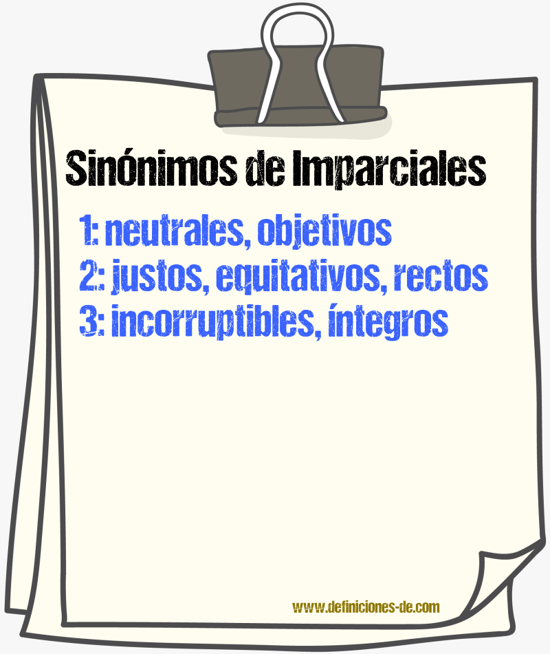 Sinónimos de imparciales