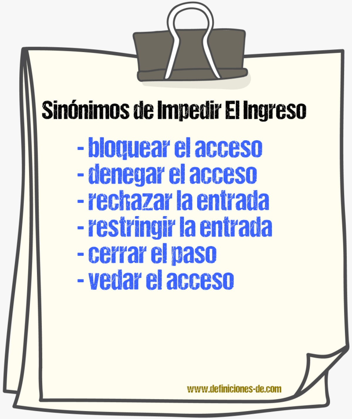 Sinónimos de impedir el ingreso