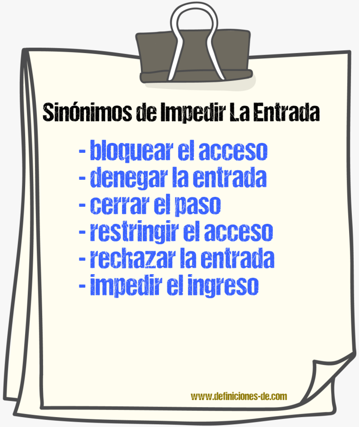 Sinónimos de impedir la entrada