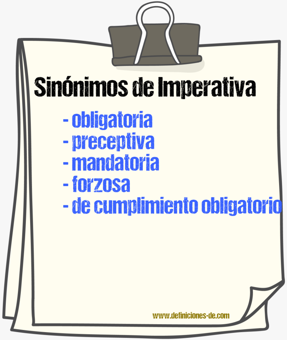 Sinónimos de imperativa