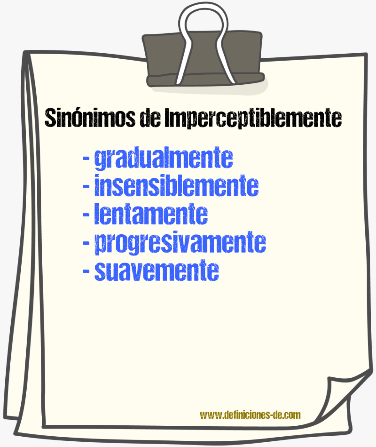 Sinnimos de imperceptiblemente