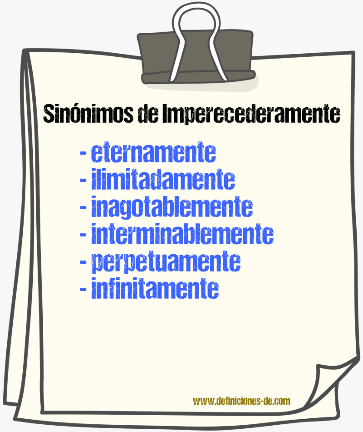 Sinnimos de imperecederamente