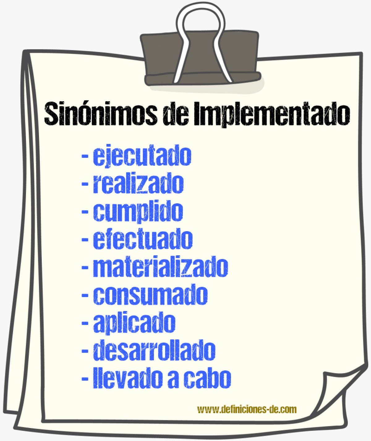 Sinónimos de implementado