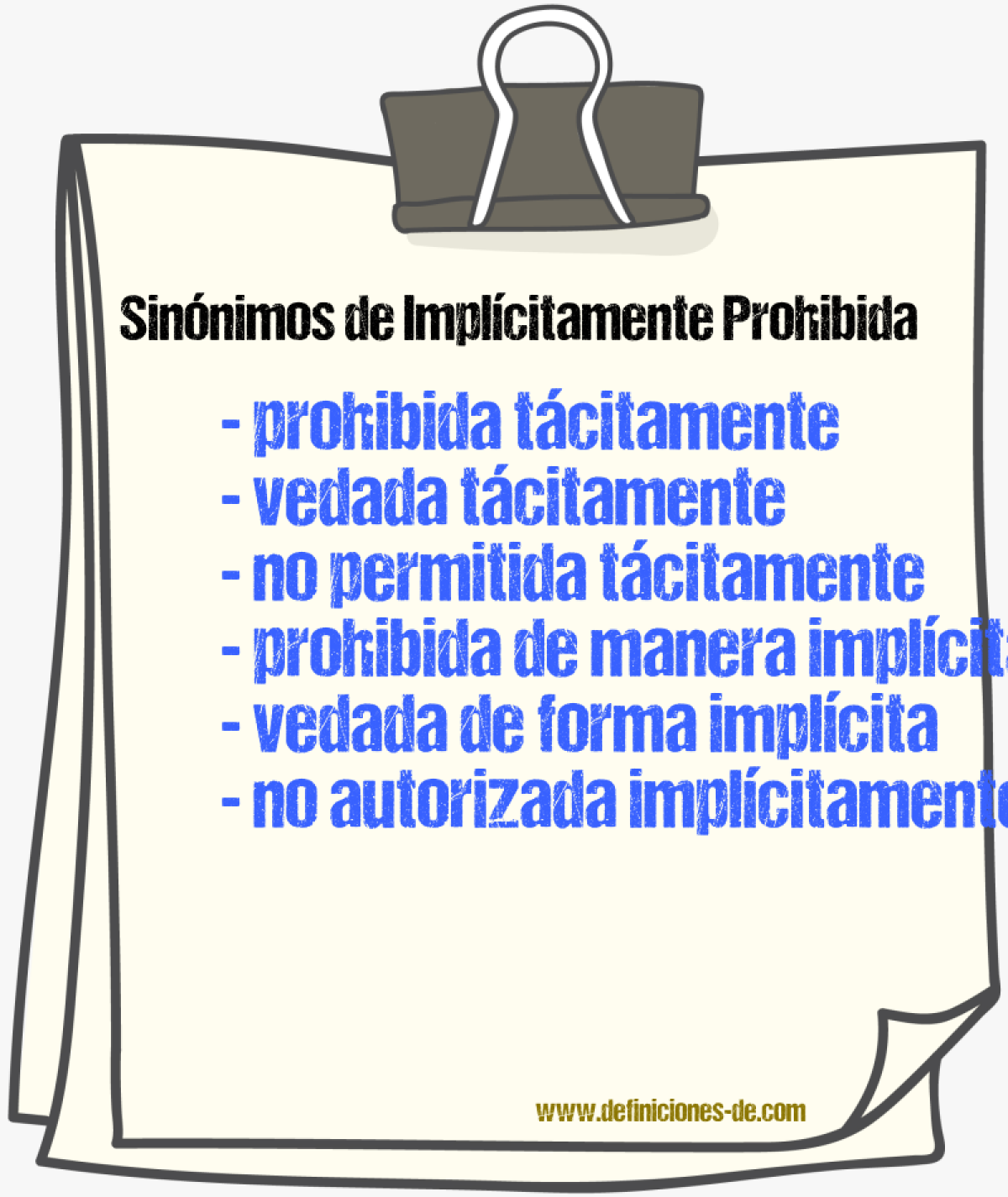 Sinónimos de implícitamente prohibida
