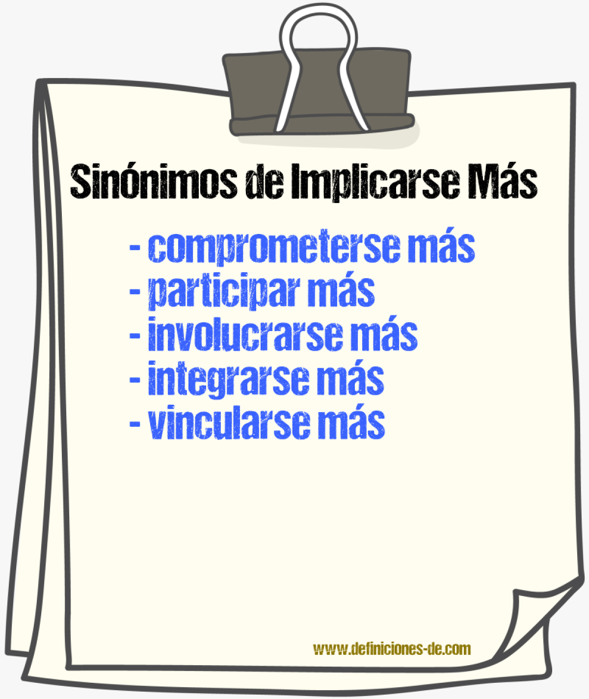 Sinónimos de implicarse más