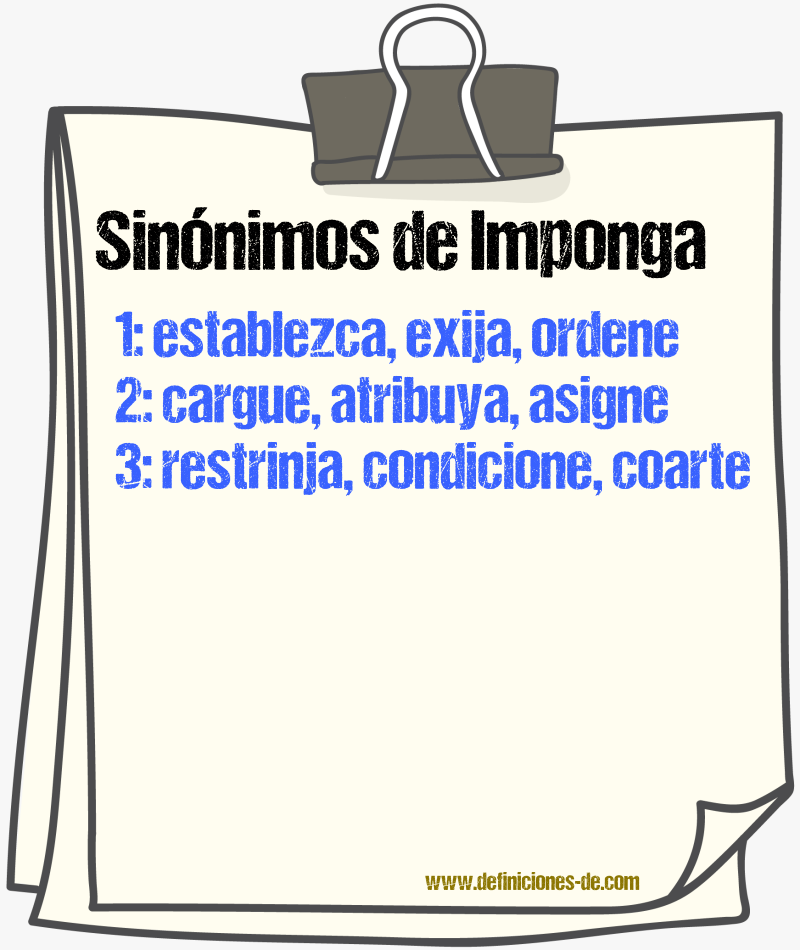 Sinónimos de imponga