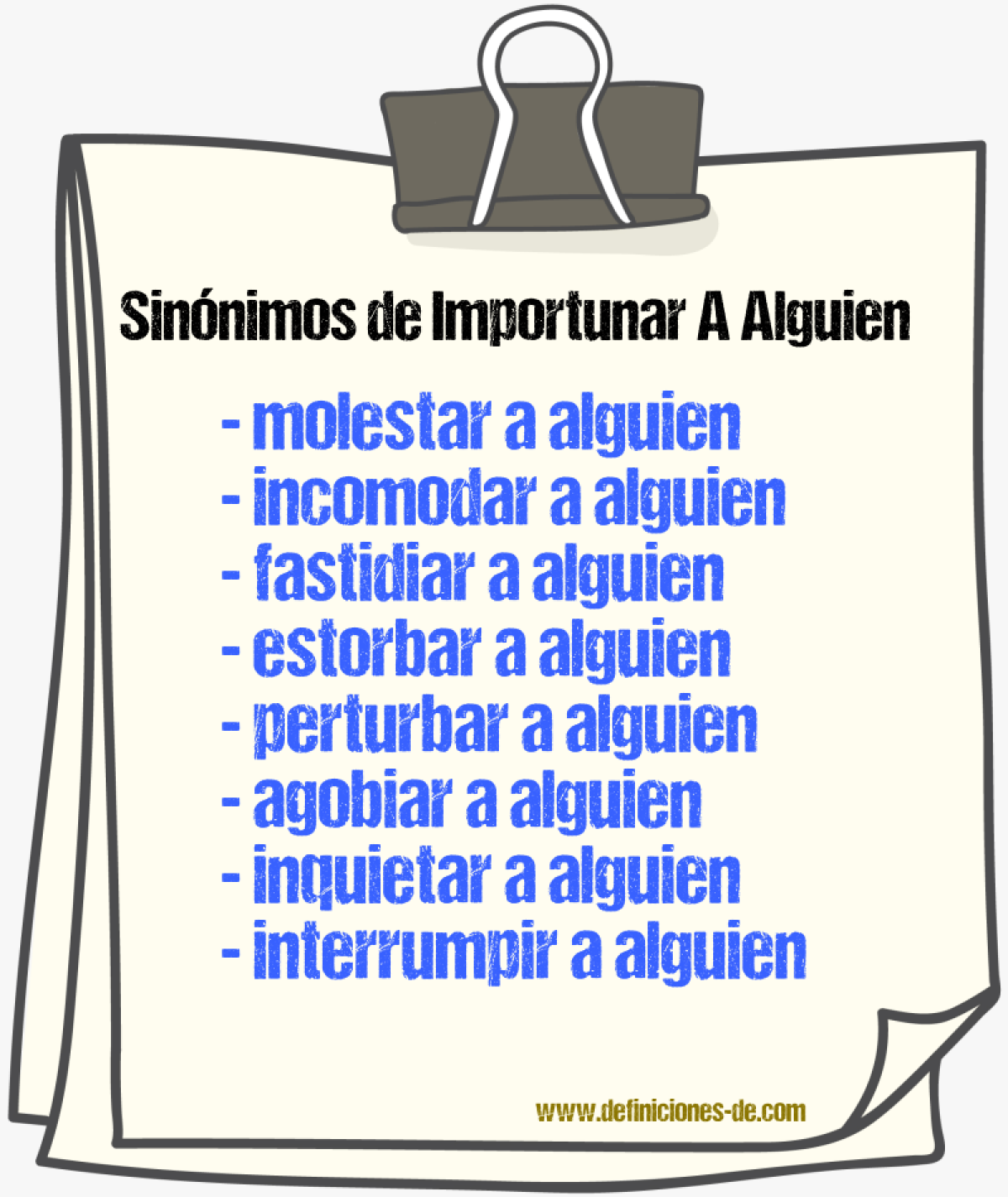 Sinónimos de importunar a alguien