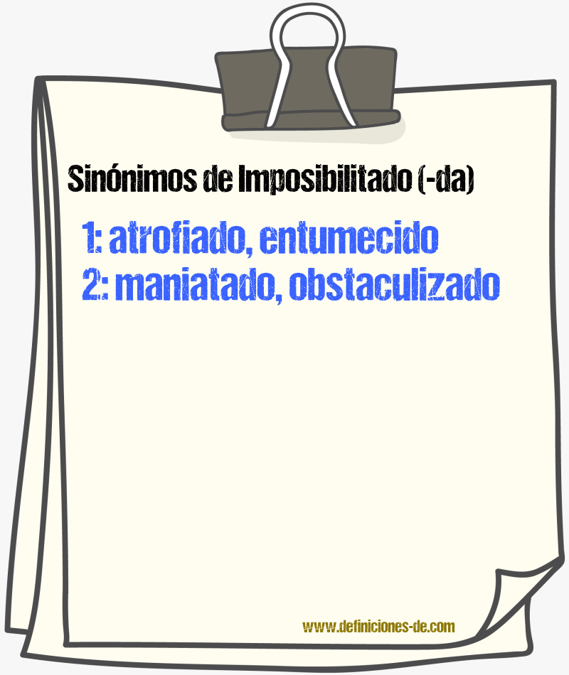 Sinnimos de imposibilitado