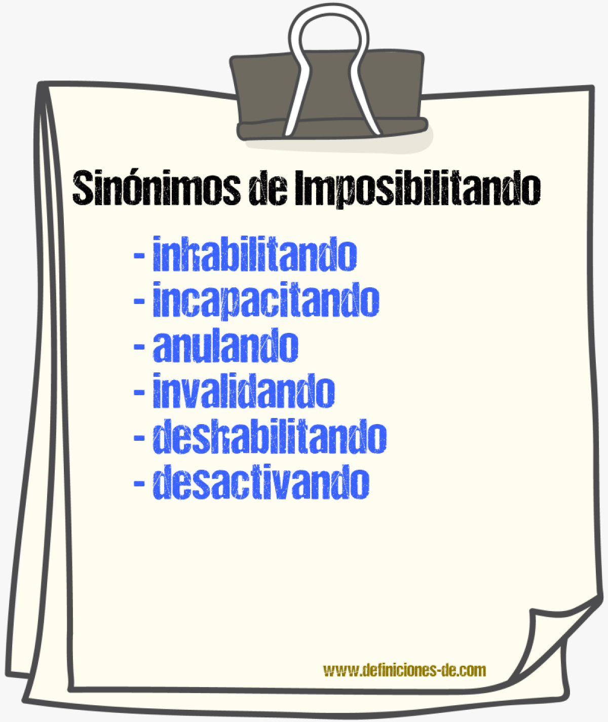 Sinónimos de imposibilitando