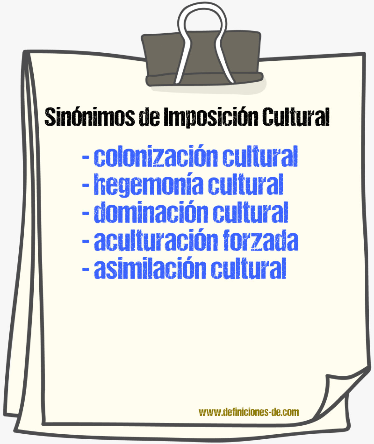 Sinónimos de imposición cultural