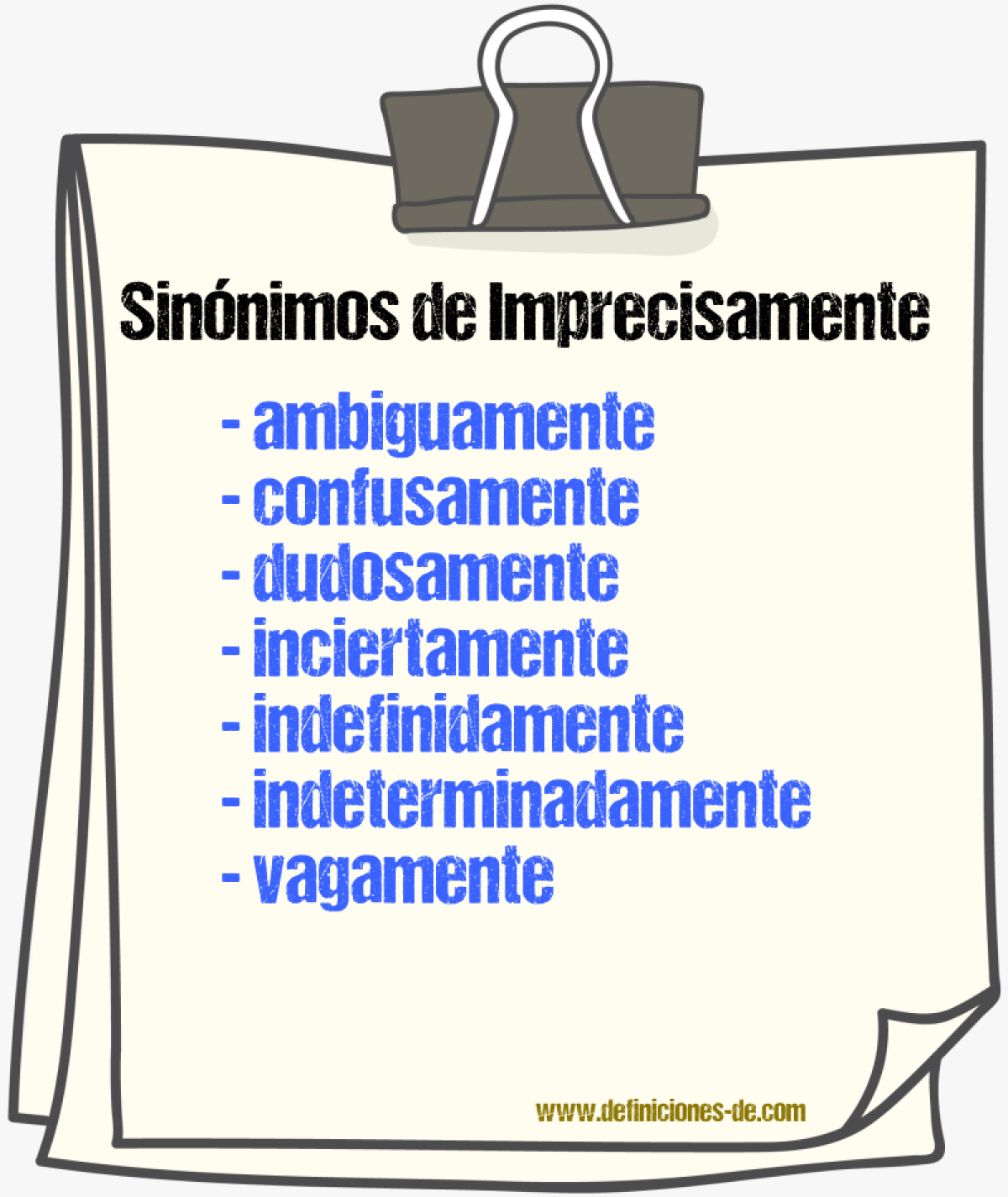 Sinnimos de imprecisamente