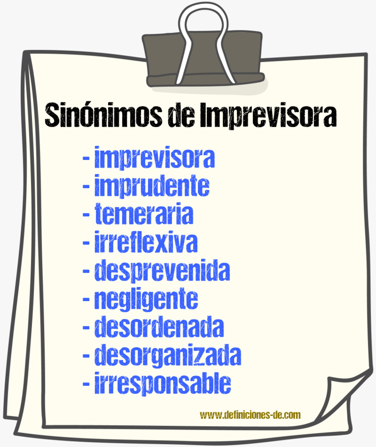 Sinónimos de imprevisora