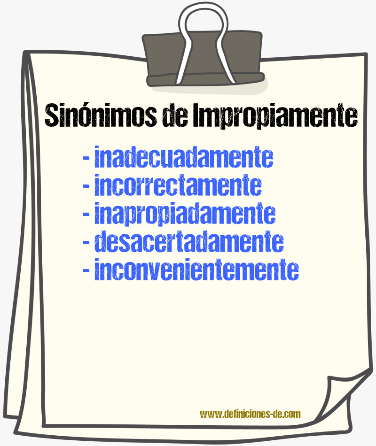 Sinónimos de impropiamente