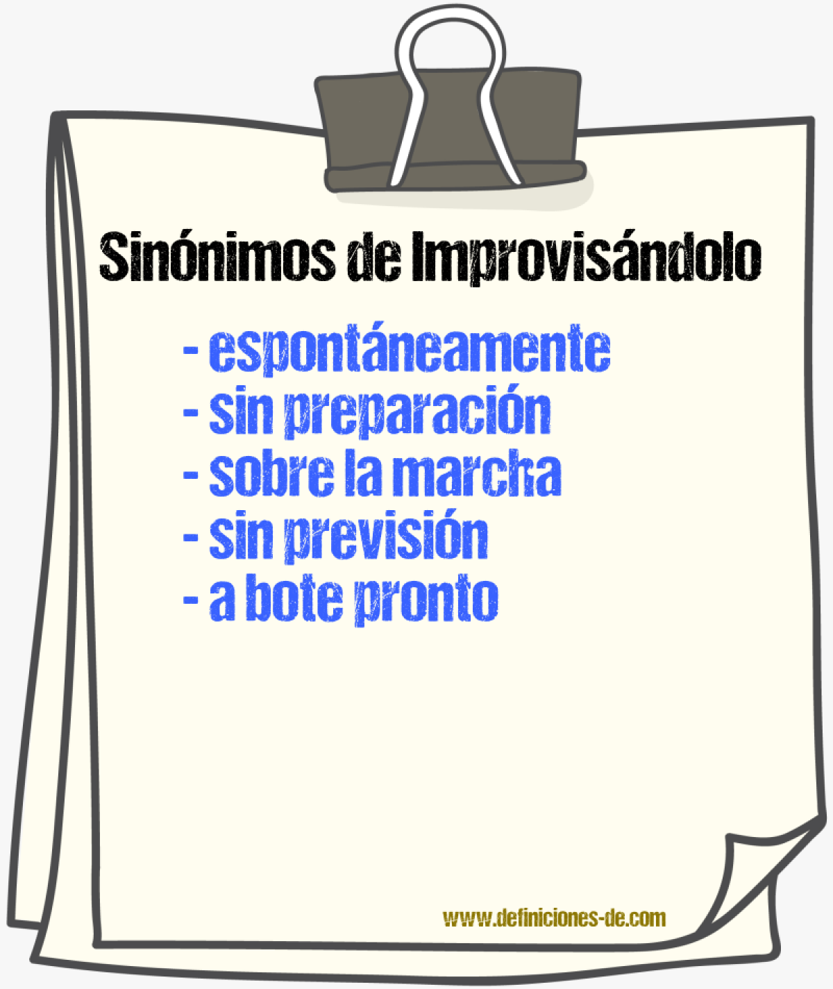 Sinónimos de improvisándolo