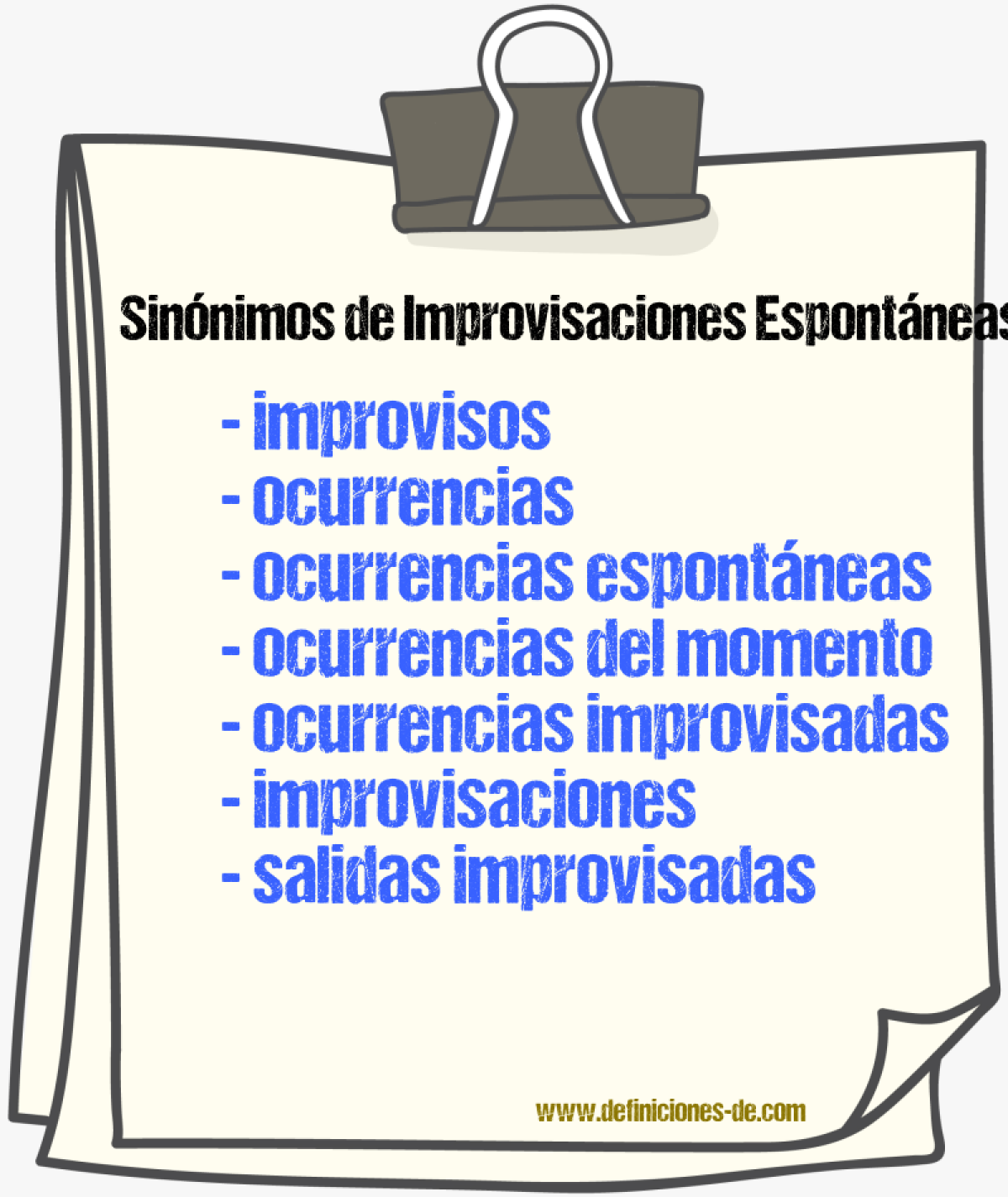 Sinónimos de improvisaciones espontáneas