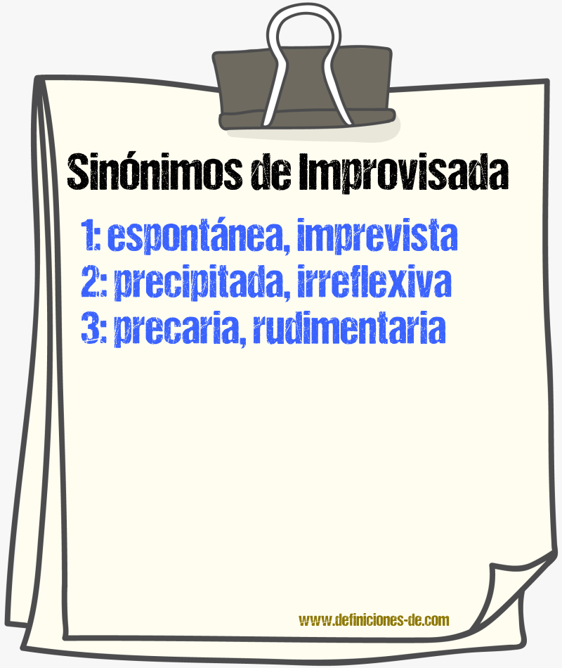 Sinónimos de improvisada