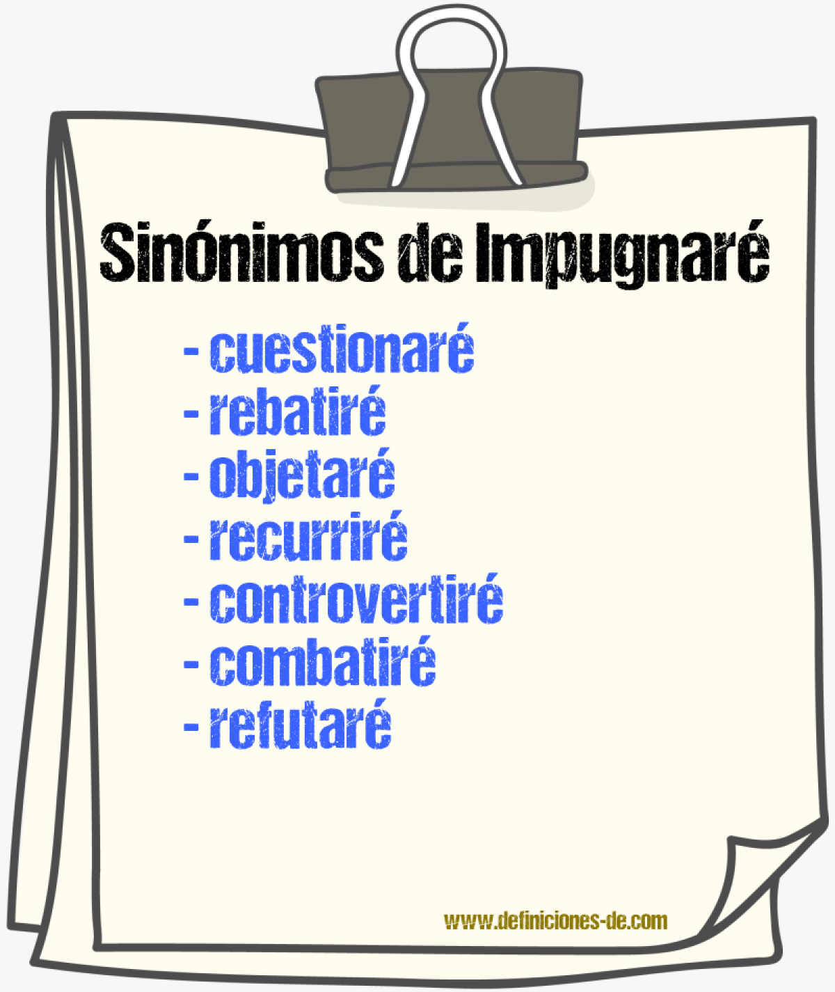 Sinónimos de impugnaré