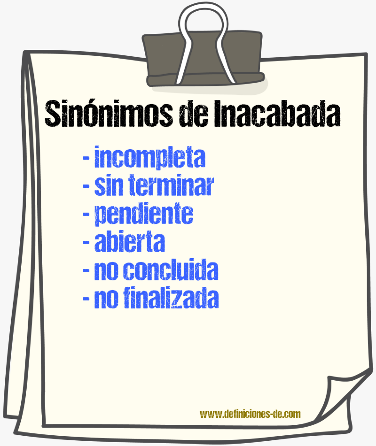 Sinónimos de inacabada