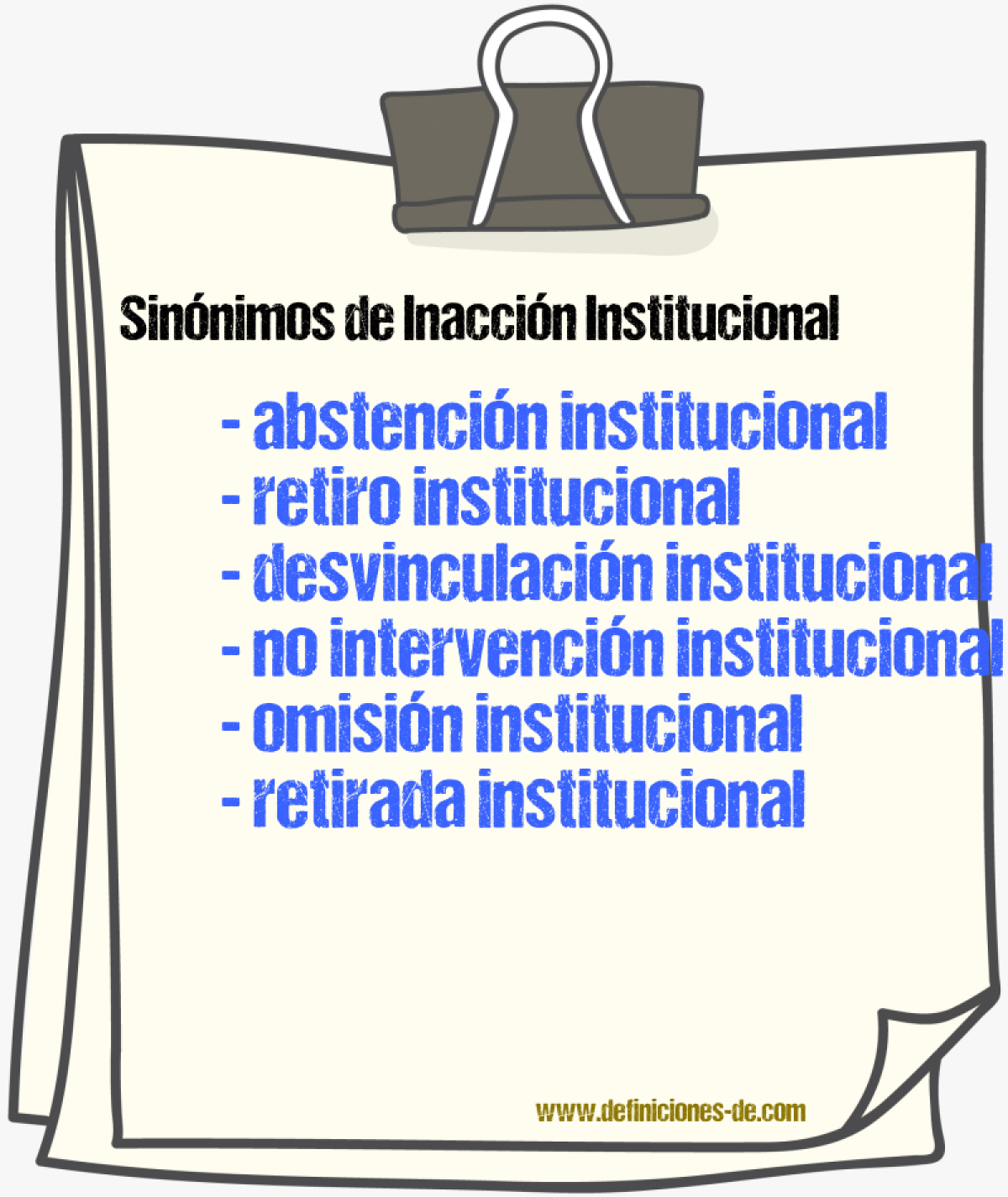 Sinónimos de inacción institucional